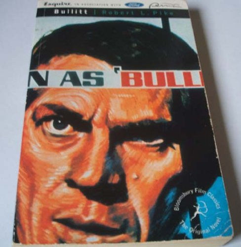 Bullitt (NFT/BFI Film Classics)