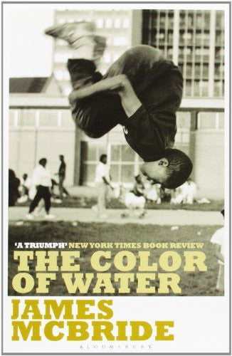 Color of Water: A Black Man's Tribute to His White Mother