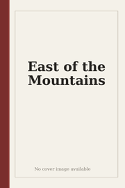 East of the Mountains