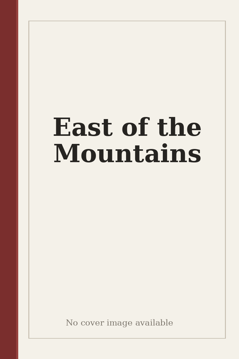 East of the Mountains - no cover image available