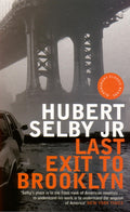 Last Exit to Brooklyn (Bloomsbury Classic Reads)