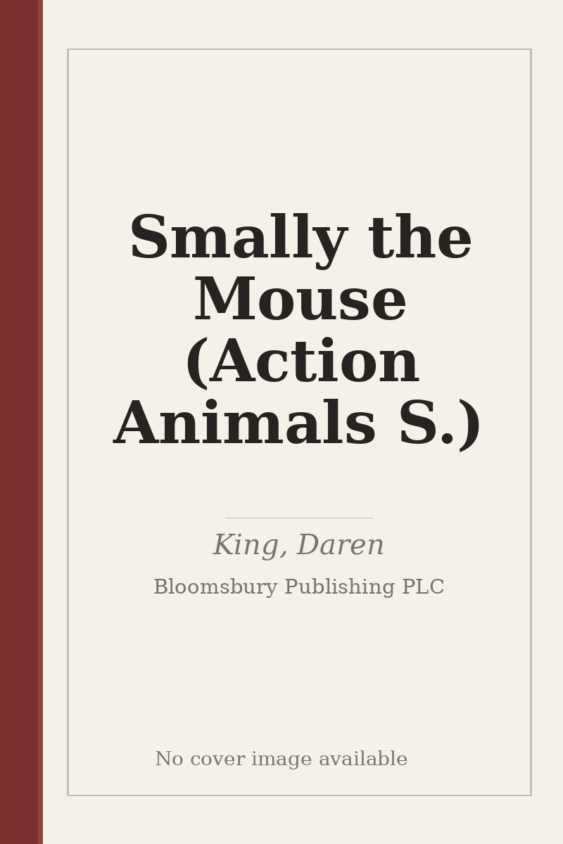 Smally the Mouse (Action Animals S.) - no cover image available