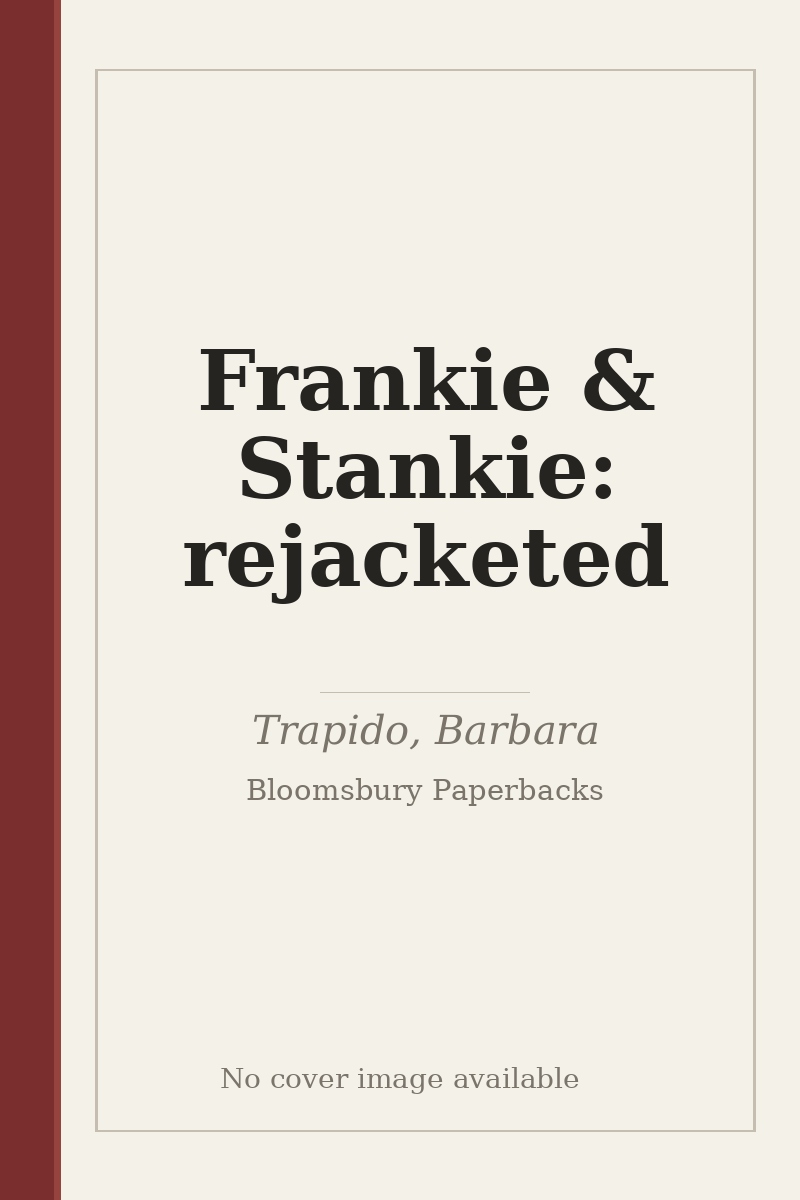 Frankie & Stankie: rejacketed - no cover image available