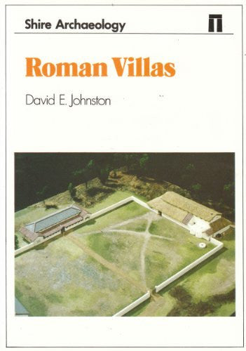 Roman Villas: No. 11 (Shire Archaeology)