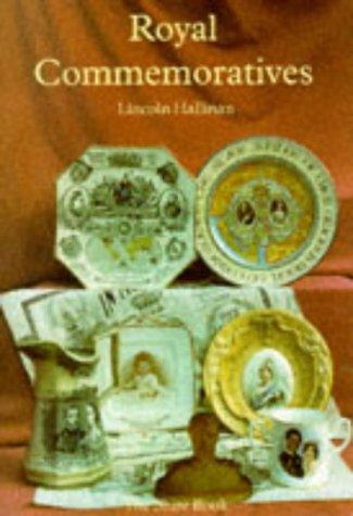 Royal Commemoratives (The Shire book)