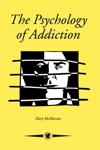 The Psychology Of Addiction (Contemporary Psychology (Paperback))
