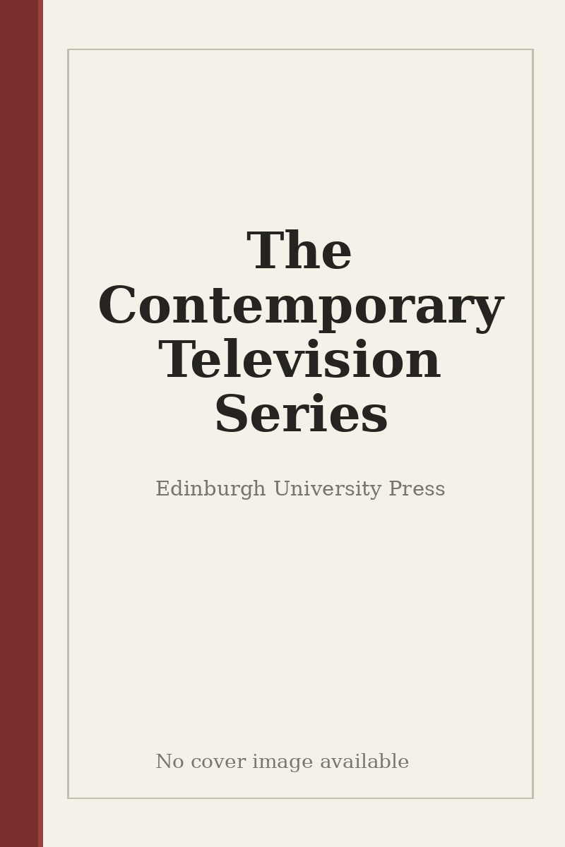 The Contemporary Television Series - no cover image available