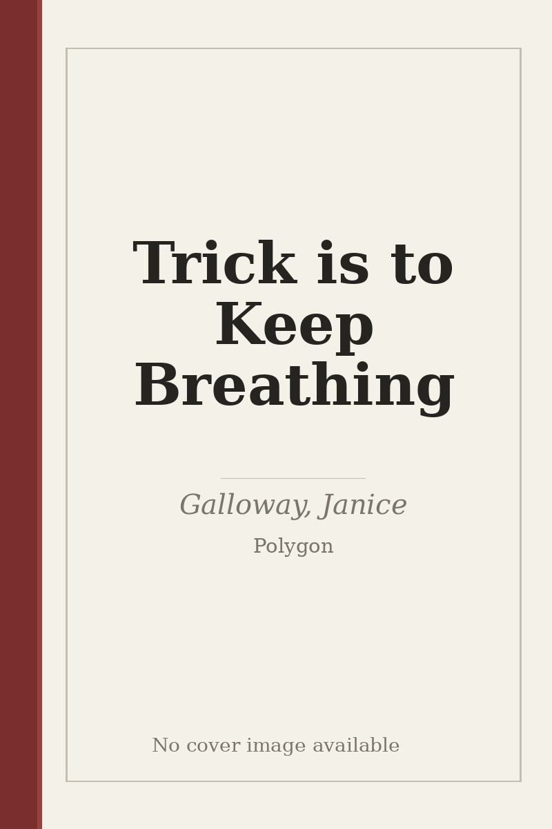 Trick is to Keep Breathing - no cover image available