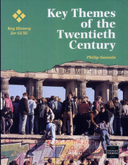 Key Themes of the Twentieth Century (Key History for GCSE)