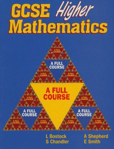 GCSE Higher Mathematics: A Full Course