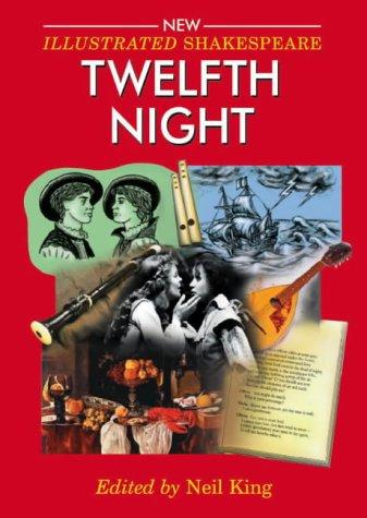Twelfth Night (Illustrated Shakespeare)