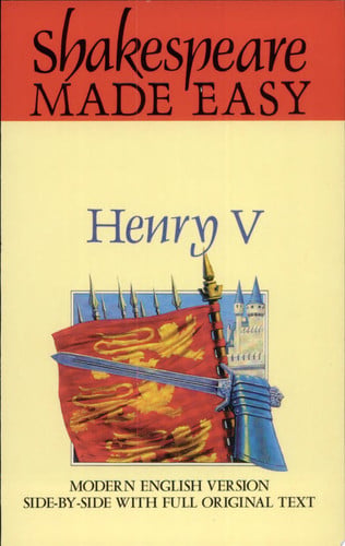Shakespeare Made Easy: Henry V