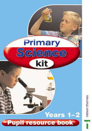 Pupil Resource Book (Year 1 & 2) (Primary Science Kit)