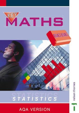 Key Maths GCSE Statistics AQA Student Book