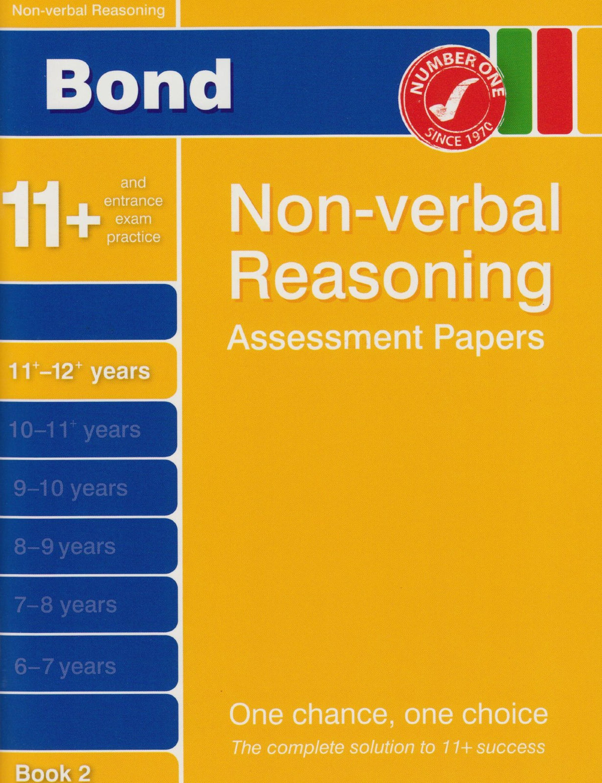 Bond Assessment Papers: More Fifth Papers in Non-verbal Reasoning 11+ 12+ Years (Bond Assessment Papers)