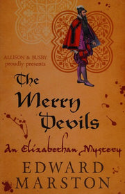 The Merry Devils: The dramatic Elizabethan whodunnit: 2 (Nicholas Bracewell)