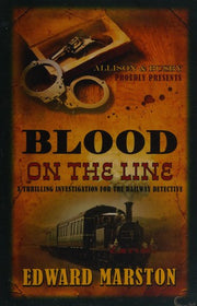 Blood on the Line: The bestselling Victorian mystery series (Railway Detective 8)
