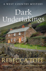 Dark Undertakings: The riveting countryside mystery: 2 (West Country Mysteries)