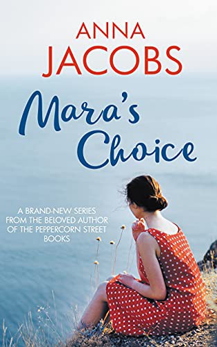 Mara's Choice: The uplifting novel of finding family and finding yourself from the multi-million copy bestselling author (Waterfront 1) (The Waterfront Series)