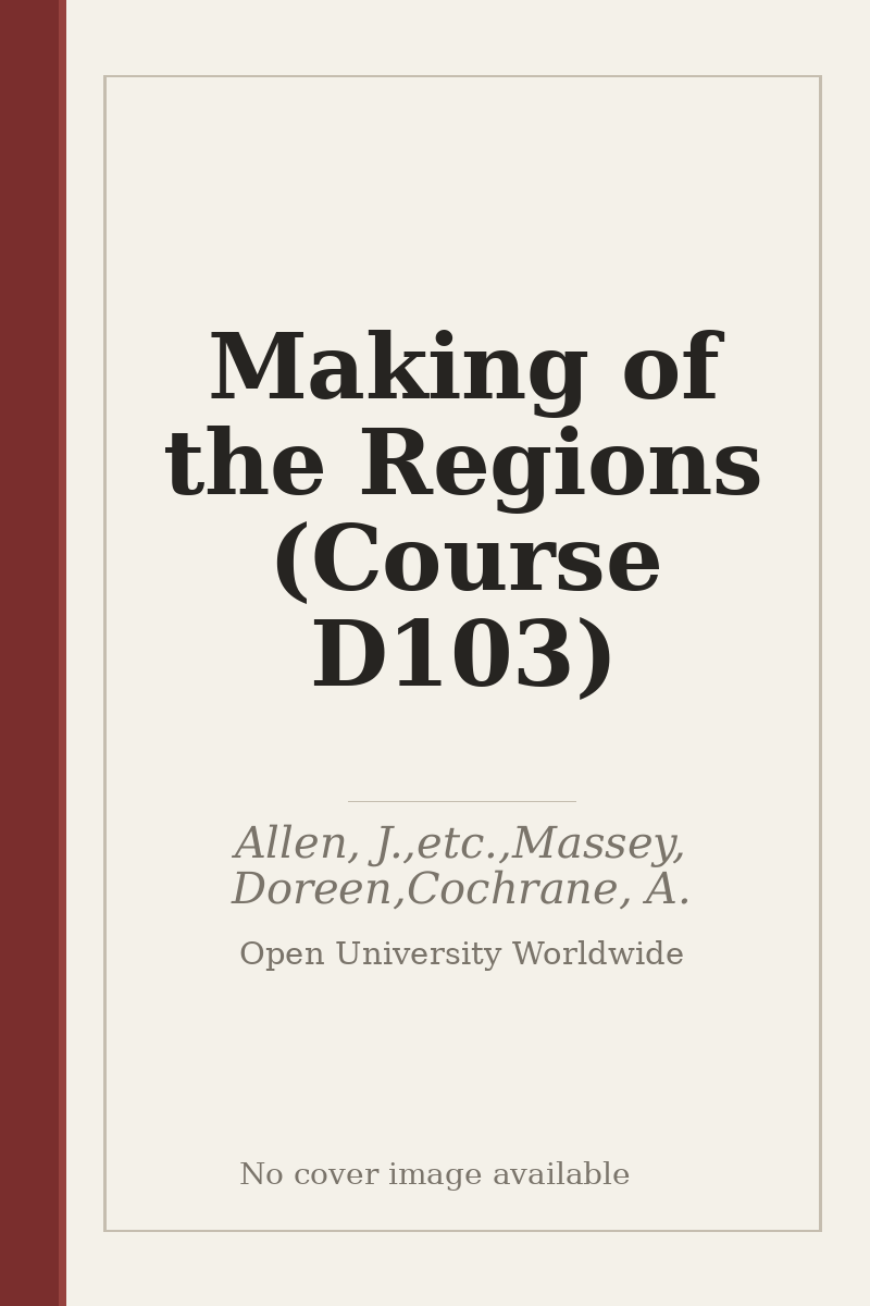 Making of the Regions (Course D103) - no cover image available