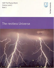 The Restless Universe