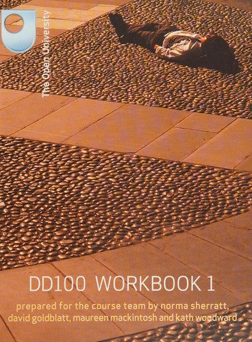The Open University Course DD100 Workbook 1
