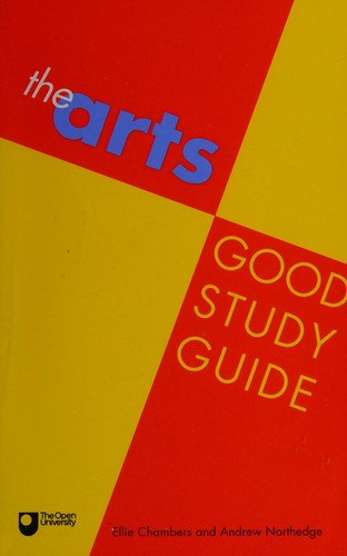 The Arts Good Study Guide (Open University Set Book S.)