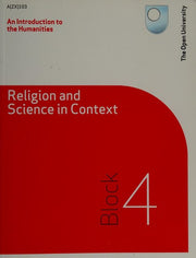 An Introduction to Humanities -religion and Science in Context: Block 4