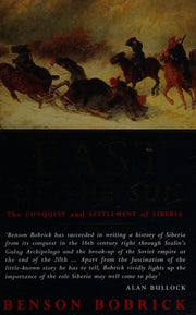 East of the Sun: Conquest and Settlement of Siberia