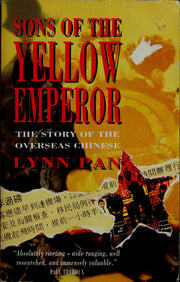 Sons of the Yellow Emperor: Story of the Overseas Chinese
