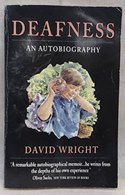 Deafness: An Autobiography