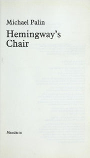 Hemingway's Chair