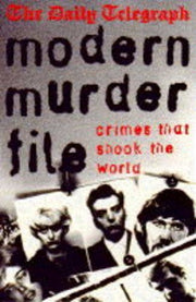 "Daily Telegraph" Modern Murder File
