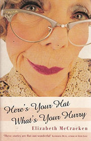 Here's Your Hat, What's Your Hurry?