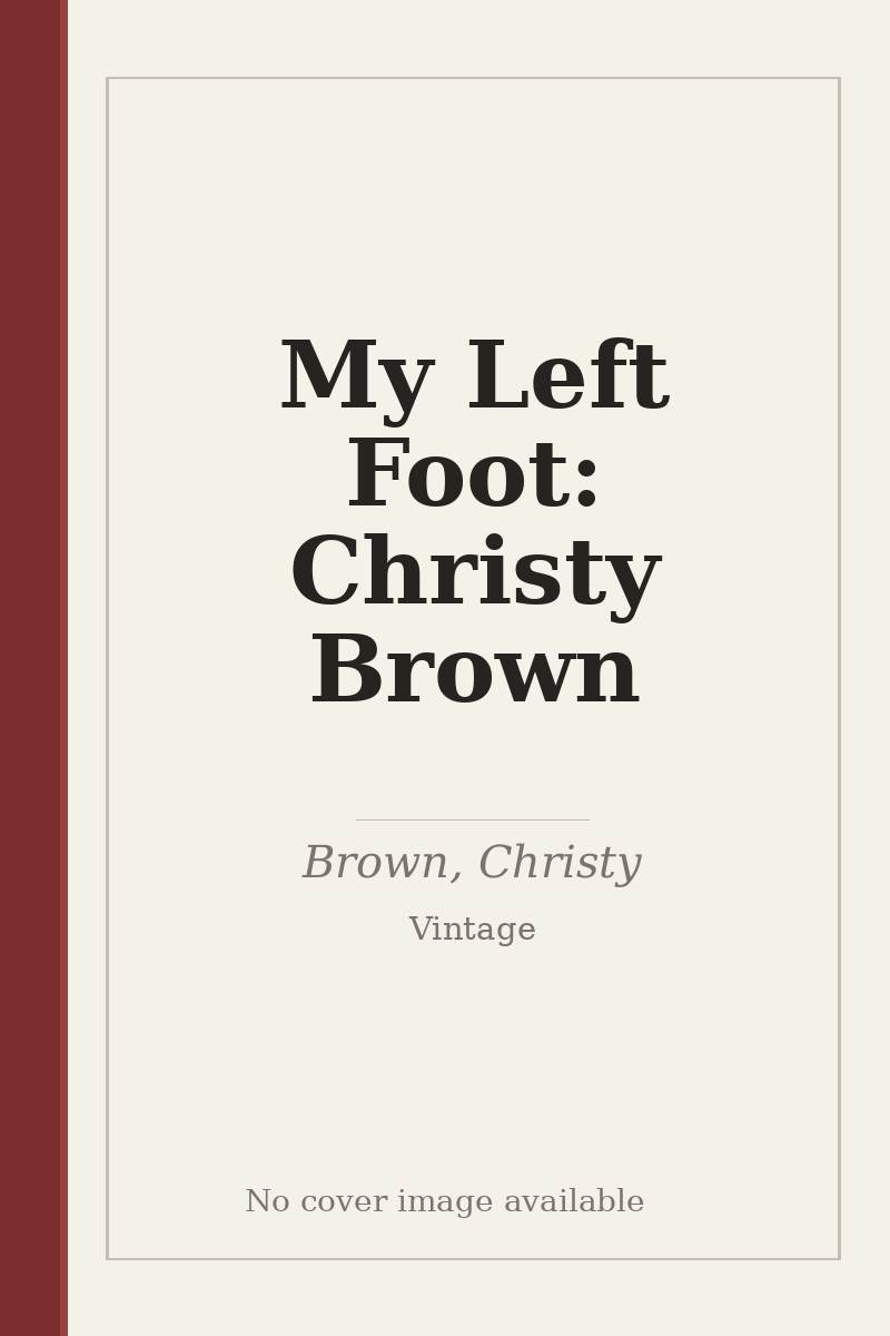 My Left Foot: Christy Brown - no cover image available