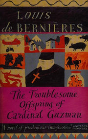 The Troublesome Offspring of Cardinal Guzman: 3 (Latin American Trilogy, 3)