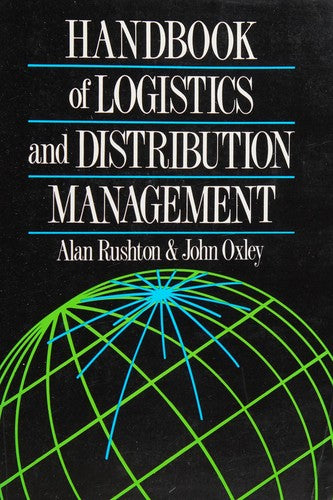 Handbook of Logistics and Distribution Management