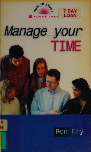 Manage Your Time (How to Study)