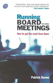 Running Board Meetings: How To Get The Most From Them