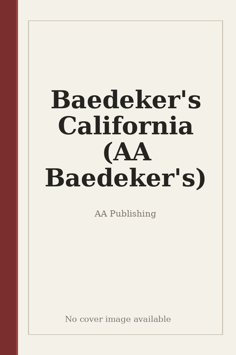 Baedeker's California (AA Baedeker's) - no cover image available