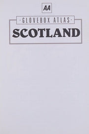 Scotland (AA Glovebox Atlas S.)