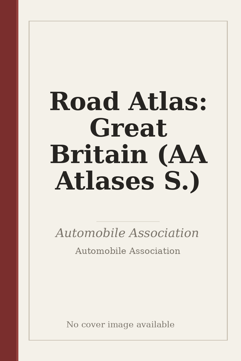 Road Atlas: Great Britain (AA Atlases S.) - no cover image available