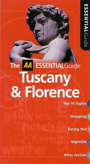 Essential Tuscany and Florence (AA Essential S.)