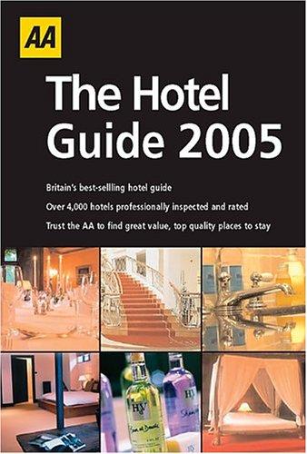 Aa The Hotel Guide 2005