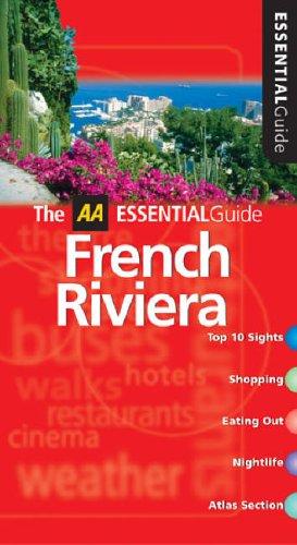 AA Essential French Riviera (AA Essential Guide)
