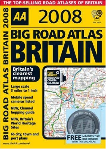 Big Road Atlas Britain (AA Atlases S.)