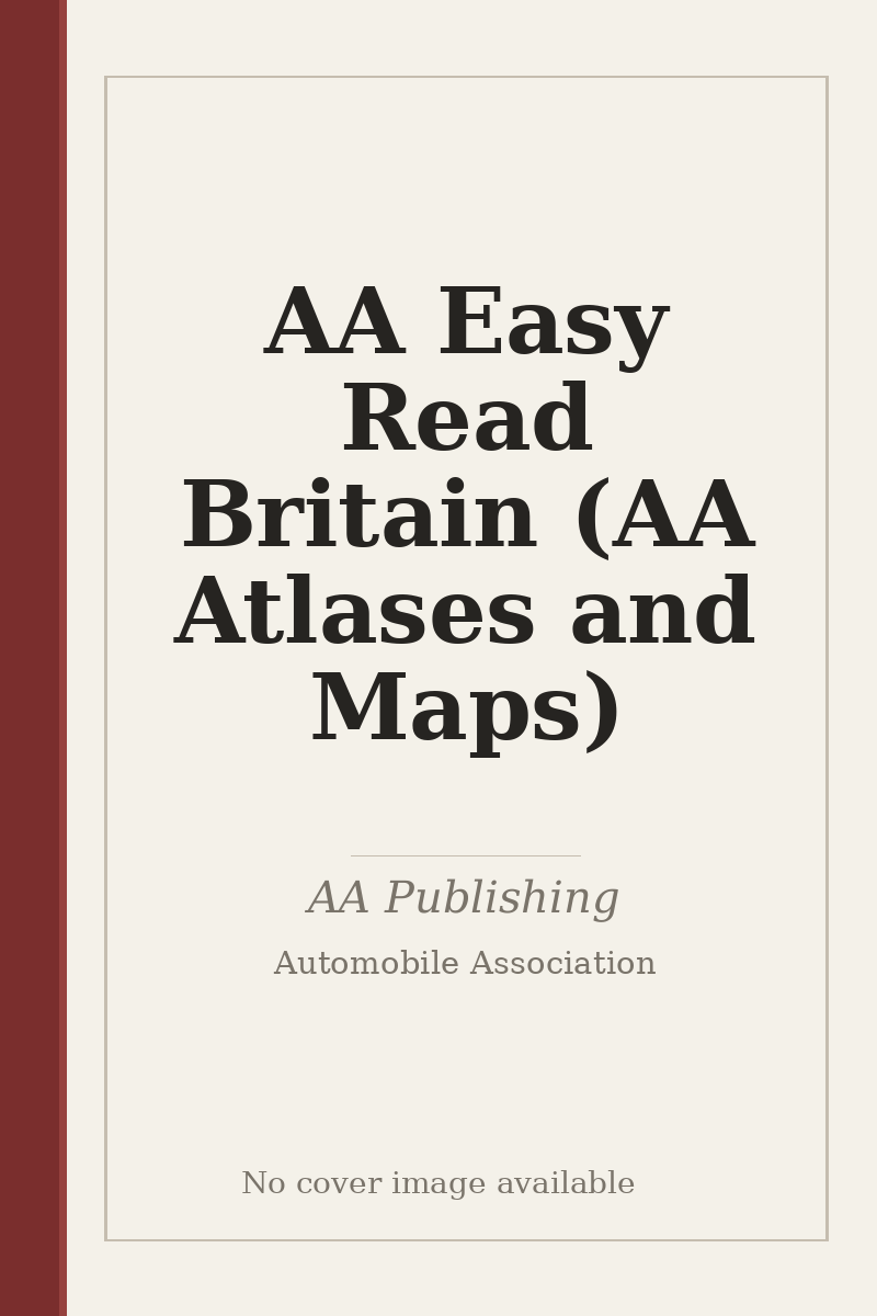 AA Easy Read Britain (AA Atlases and Maps) - no cover image available