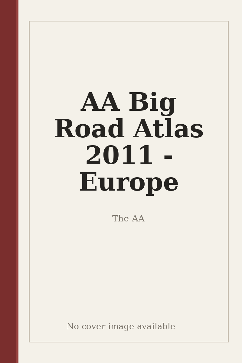 AA Big Road Atlas 2011 - Europe - no cover image available