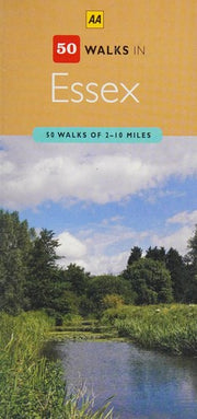 Essex (AA 50 Walks Series)