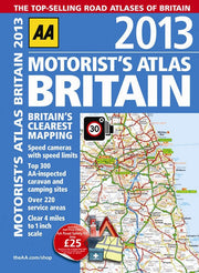 2013 Motorist's Atlas Britain (AA Motorists Atlas Britain)